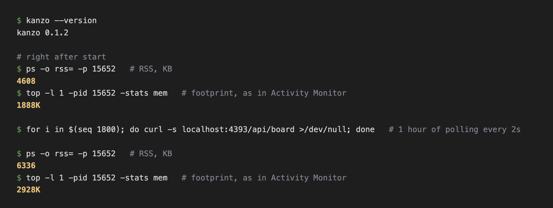 Memory of kanzo 0.1.2 at start and after an hour of polling: RSS from 4.6 to 6.3 MB, footprint from 1.9 to 2.9 MB